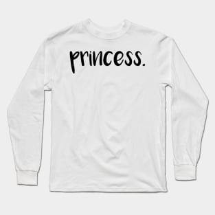 princess. - black Long Sleeve T-Shirt